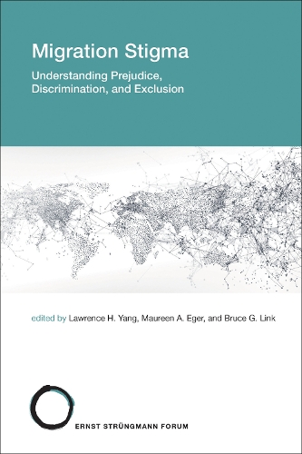 Бумажная книга «Migration Stigma: Understanding Prejudice, Discrimination, and Exclusion», авторов Лоуренс Х. Янг, Морин А. Эгер - фото №1