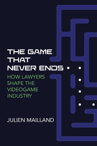Бумажная книга «The Game That Never Ends: How Lawyers Shape the Videogame Industry», автор Жюльен Майланд - фото №1