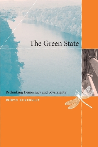 Бумажная книга «The Green State: Rethinking Democracy and Sovereignty», автор Робин Экерсли - фото №1