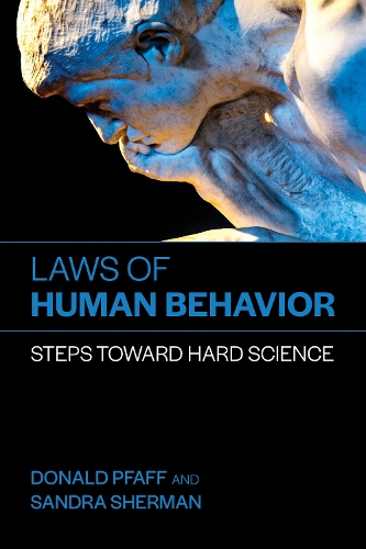 Бумажная книга «Laws of Human Behavior: Steps Toward Hard Science», авторов Дональд Пфафф, Сандра Шерман - фото №1