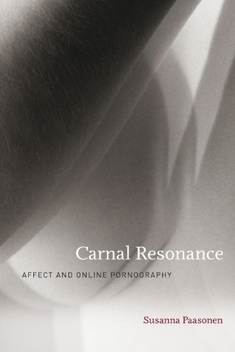 Бумажная книга «Carnal Resonance: Affect and Online Pornography», автор Сюзанна Паасонен - фото №1