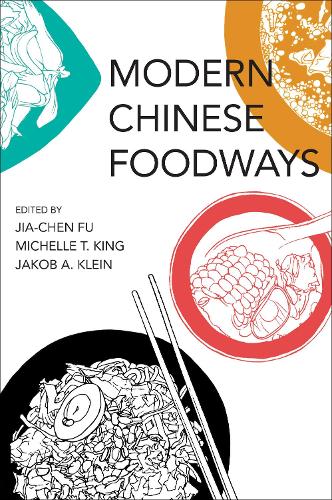 Паперова книга «Modern Chinese Foodways», авторів Цзя-Чень Фу, Мішель Т. Кінг - фото №1