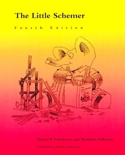 [object Object] «The Little Schemer», авторов Дэниел П. Фридман, Маттиас Феллейзен - фото №1