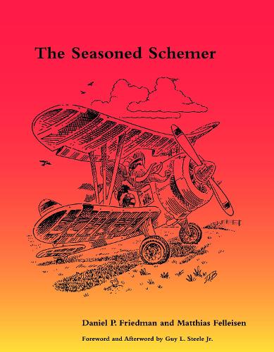 Бумажная книга «The Seasoned Schemer», авторов Дэниел П. Фридман, Маттиас Феллейзен - фото №1