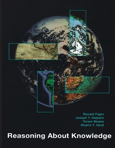 Паперова книга «Reasoning About Knowledge», авторів Джозеф Ю. Халперн, Моше Варді, Рональд Фейгін, Йорам Мозес - фото №1