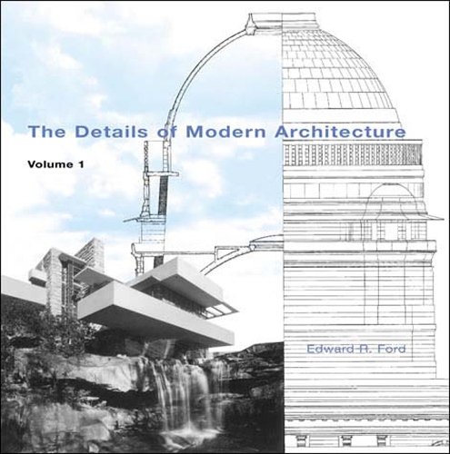 Бумажная книга «The Details of Modern Architecture», автор Эдвард Р. Форд - фото №1