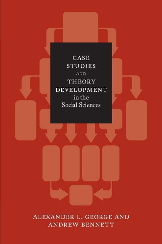Паперова книга «Case Studies and Theory Development in the Social Sciences», авторів Александр Л. Джордж, Ендрю Беннетт - фото №1