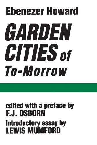 Бумажная книга «Garden Cities of To-Morrow», автор Эбенезер Говард - фото №1