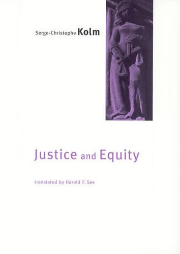 Паперова книга «Justice and Equity», автор Серж-Крістоф Кольм - фото №1