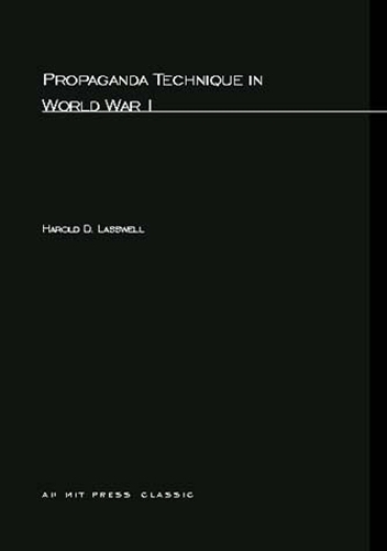Бумажная книга «Propaganda Technique In World War I», автор Гарольд Д. Лассуэлл - фото №1