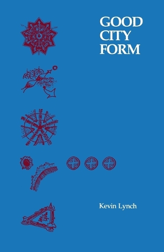 Бумажная книга «Good City Form», автор Кевин Линч - фото №1