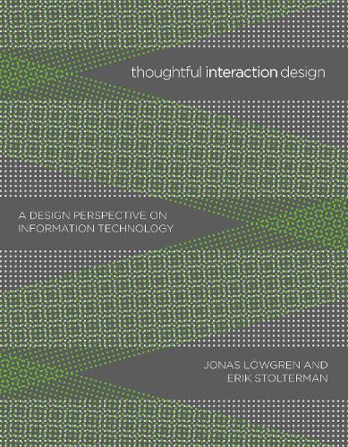 [object Object] «Thoughtful Interaction Design: A Design Perspective on Information Technology», авторов Эрик Столтерман, Йонас Лёвгрен - фото №1