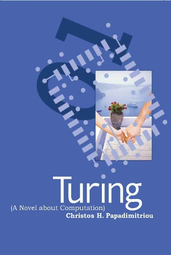 [object Object] «Turing (A Novel about Computation)», автор Христос Х. Пападимитриу - фото №1