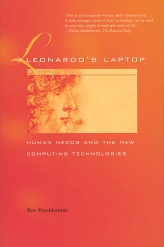 Бумажная книга «Leonardo's Laptop: Human Needs and the New Computing Technologies», автор Бен Шнейдерман - фото №1
