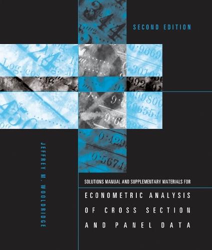 [object Object] «Student's Solutions Manual and Supplementary Materials for Econometric Analysis of Cross Section and Panel Data», автор Джеффри М. Вулдридж - фото №1