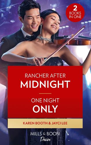 Бумажная книга «Rancher After Midnight / One Night Only: Rancher After Midnight (Texas Cattleman's Club: Ranchers and Rivals) / One Night Only (Hana Trio)», авторов Джейси Ли, Карен Бут - фото №1