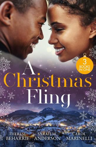 Бумажная книга «A Christmas Fling: Her Festive Flirtation / Little Secrets: Claiming His Pregnant Bride / Playboy on Her Christmas List», автор Кэрол Маринелли - фото №1