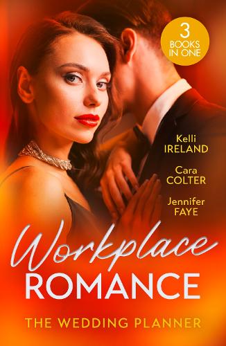 Бумажная книга «Workplace Romance: The Wedding Planner: Wicked Heat / the Wedding Planner's Big Day / the Prince and the Wedding Planner», авторов Кара Колтер, Дженнифер Фэй - фото №1