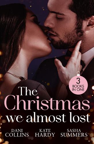 Бумажная книга «The Christmas We Almost Lost: Claiming His Christmas Wife (Conveniently Wed!) / Their Christmas Dream Come True / Christmas in His Bed», авторов Дани Коллинз, Кейт Харди - фото №1