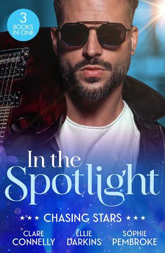 Бумажная книга «In The Spotlight: Chasing Stars: Burn Me Once / Falling for the Rebel Princess / Island Fling to Forever», авторов Клэр Коннелли, Элли Даркинс, Софи Пембрук - фото №1