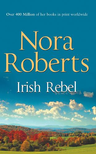 Бумажная книга «Irish Rebel», автор Нора Робертс - фото №1