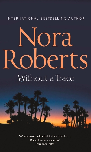 Бумажная книга «Without A Trace», автор Нора Робертс - фото №1