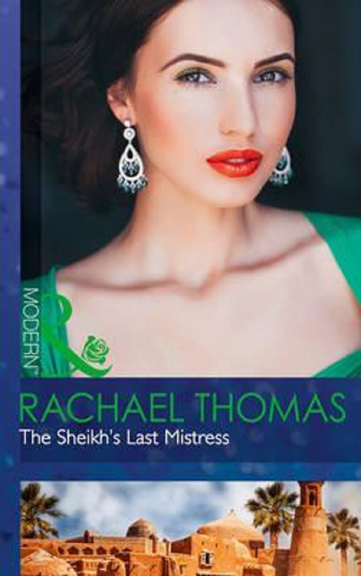 Бумажная книга «Sheikh's Last Mistress,The», автор Рэйчел Томас - фото №1
