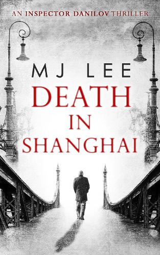 Бумажная книга «Death In Shanghai», автор М. Дж. Ли - фото №1