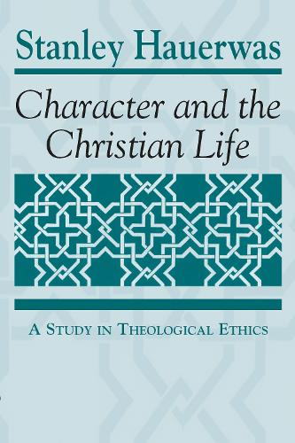 Бумажная книга «Character and the Christian Life: A Study in Theological Ethics», автор Стэнли Хауэрвас - фото №1