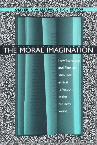 Бумажная книга «The Moral Imagination: How Literature and Films Can Stimulate Ethical Reflection in the Business World», автор Оливер Ф. Уильямс - фото №1