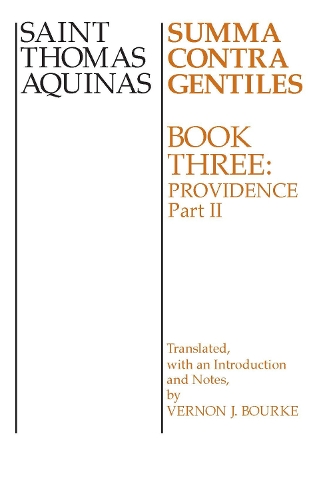 Паперова книга «Summa Contra Gentiles: Book 3: Providence, Part II», автор Фома Аквінський - фото №1