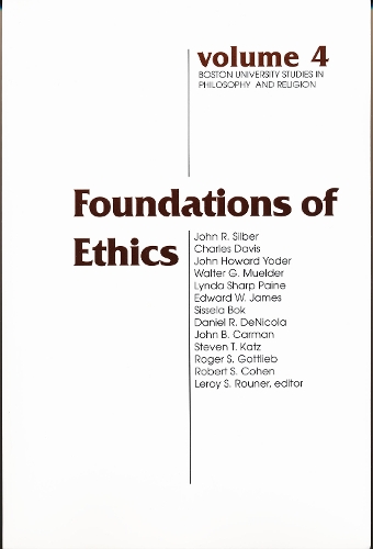 Паперова книга «Foundations of Ethics», автор Лерой С. Раунер - фото №1