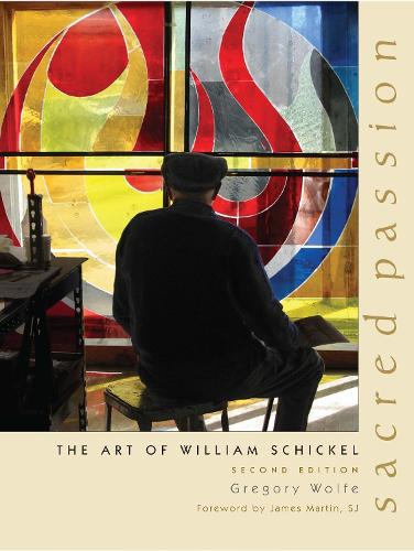 Бумажная книга «Sacred Passion: The Art of William Schickel, Second Edition», автор Грегори Вульф - фото №1