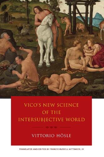 Бумажная книга «Vico's New Science of the Intersubjective World», автор Витторио Хёсле - фото №1