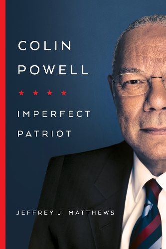 Паперова книга «Colin Powell: Imperfect Patriot», автор Джеффрі Дж. Метьюз - фото №1