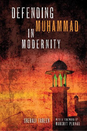 Бумажная книга «Defending Muḥammad in Modernity», автор ШерАли Тарин - фото №1