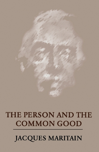 Паперова книга «The Person and the Common Good», автор Жак Маритен - фото №1