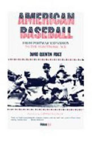 Бумажная книга «American Baseball. Vol. 3: From Postwar Expansion to the Electronic Age», автор Дэвид Квентин Фойгт - фото №1