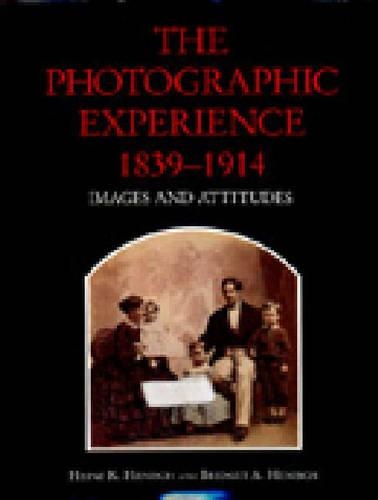 Бумажная книга «The Photographic Experience, 1839–1914: Images and Attitudes», автор Бриджет Энн Хениш - фото №1
