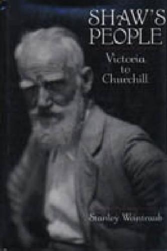 Бумажная книга «Shaw's People: Victoria to Churchill», автор Стэнли Вайнтрауб - фото №1