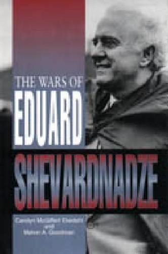 Бумажная книга «The Wars of Eduard Shevardnadze», автор Кэролин Экедал - фото №1