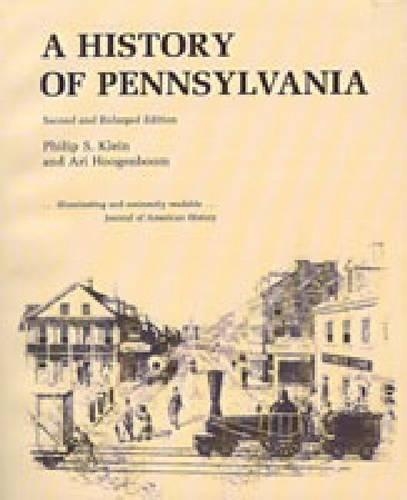 Бумажная книга «A History of Pennsylvania», авторов Ари Хугенбум, Филип С. Кляйн - фото №1