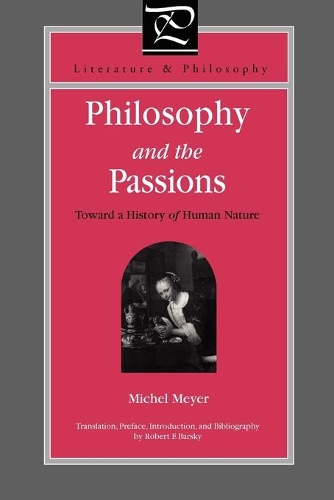 Паперова книга «Philosophy and the Passions: Toward a History of Human Nature» - фото №1