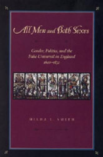 Бумажная книга «All Men and Both Sexes: Gender, Politics, and the False Universal in England, 1640–1832», автор Хильда Л Смит - фото №1