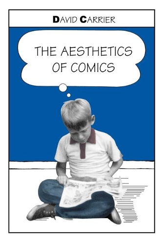 Паперова книга «The Aesthetics of Comics», автор Девід Керр'є - фото №1