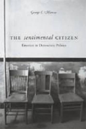 Бумажная книга «The Sentimental Citizen: Emotion in Democratic Politics» - фото №1