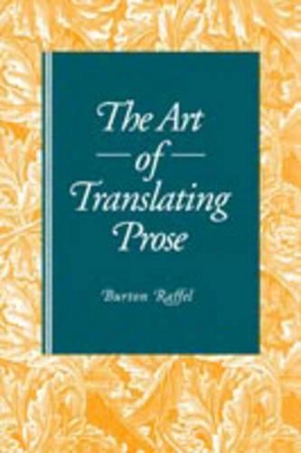 Бумажная книга «The Art of Translating Prose», автор Бертон Раффель - фото №1