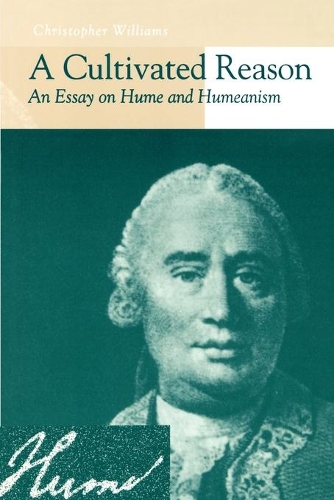 Бумажная книга «A Cultivated Reason: An Essay on Hume and Humeanism», автор Кристофер Уильямс - фото №1