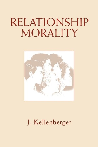 Паперова книга «Relationship Morality», автор Джеймс Келленбергер - фото №1