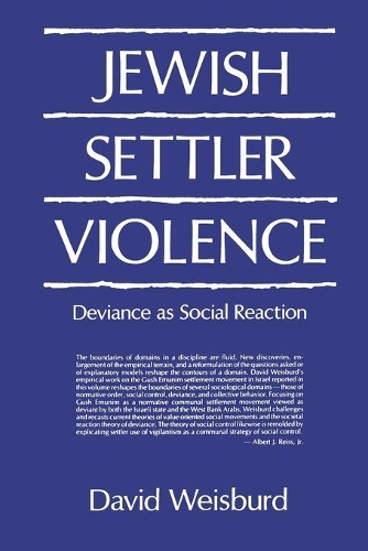 Паперова книга «Jewish Settler Violence: Deviance as Social Reaction», автор Девід Вайсбурд - фото №1